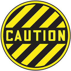 Caution